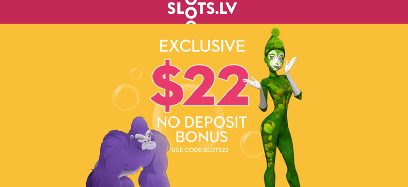 Slots lv Casino no Deposit Bonus Codes 2020 - Get $22 Free Now