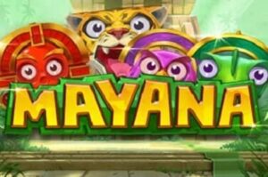 Mayana slot