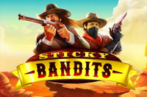 Sticky bandits slots